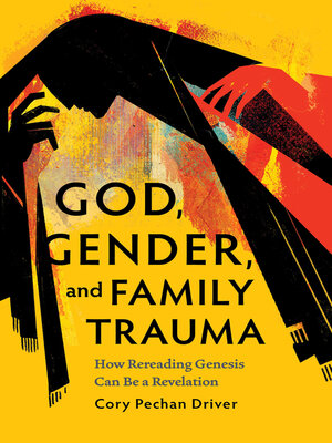 cover image of God, Gender, and Family Trauma